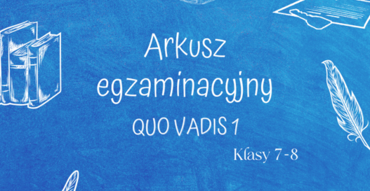 Arkusz egzaminacyjny – „Quo vadis” 1 [Ebook] - Ucz dobrze